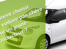 Comment choisir une voiture pas chère pour un jeune conducteur
